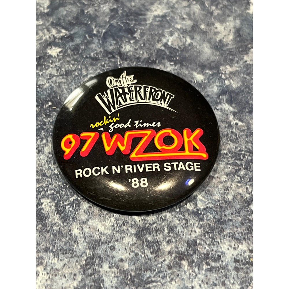 Vintage 1988 On the Waterfront 97 WZOK Rock N River Stage Pin Button Rockford IL
